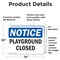 Signmission Playground Closed, 14 in W x Rectangle, Vinyl Decal OS-2PACK-NS-D-1014-L-17319 - alternate 2